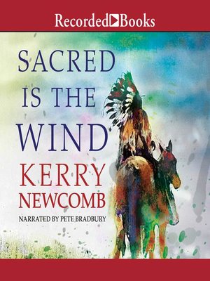 cover image of Sacred is the Wind